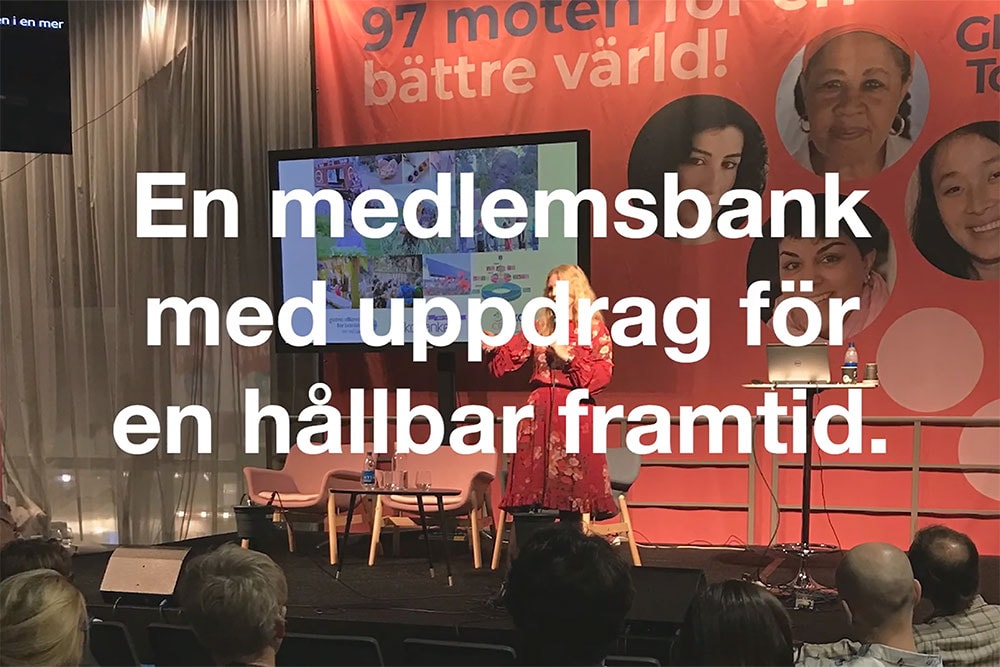 Text: En medlemsbank med uppdrag för en hållbar framtid.